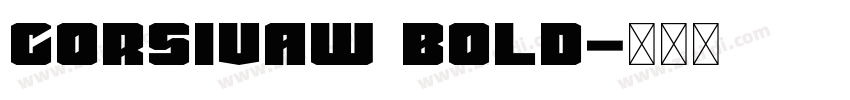 CorsivaW Bold字体转换